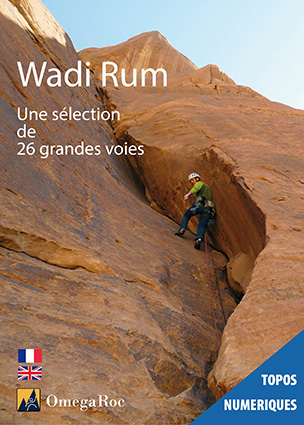Topo d'escalade dans le Wadi Rum en Jordanie. Il présente une sélection de 26 grandes voies.
