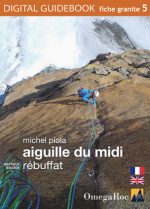 the digital climbing guidebook for the south face of Aiguille du Midi - Rébuffat sector