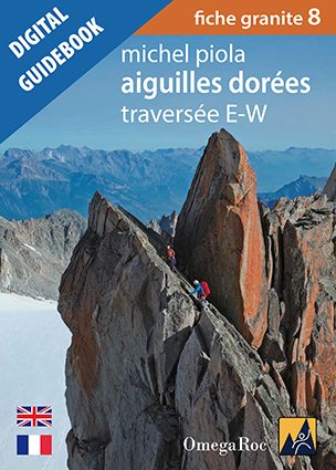 Aiguille dorées traverse guidebook in the Mont Blanc massif
