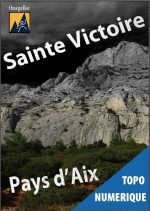 Topo d'escalade complet de la Sainte-Victoire
